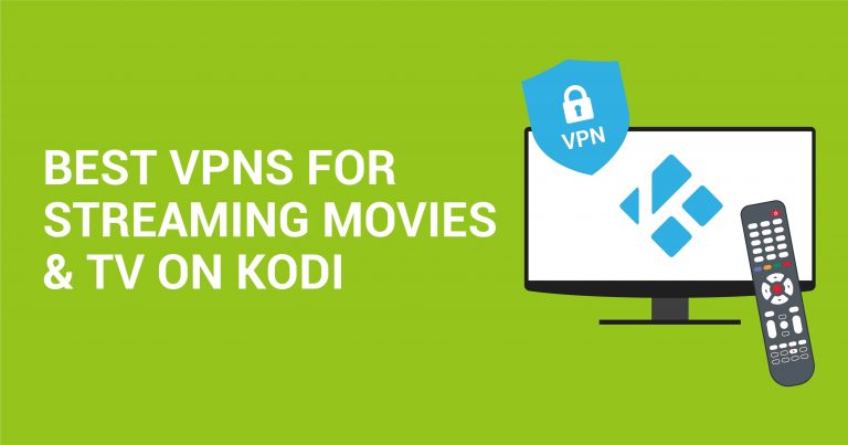 أفضل 5 برامج VPN تعمل مع Kodi لعام 2026 من أجل بث آمن ومحمي